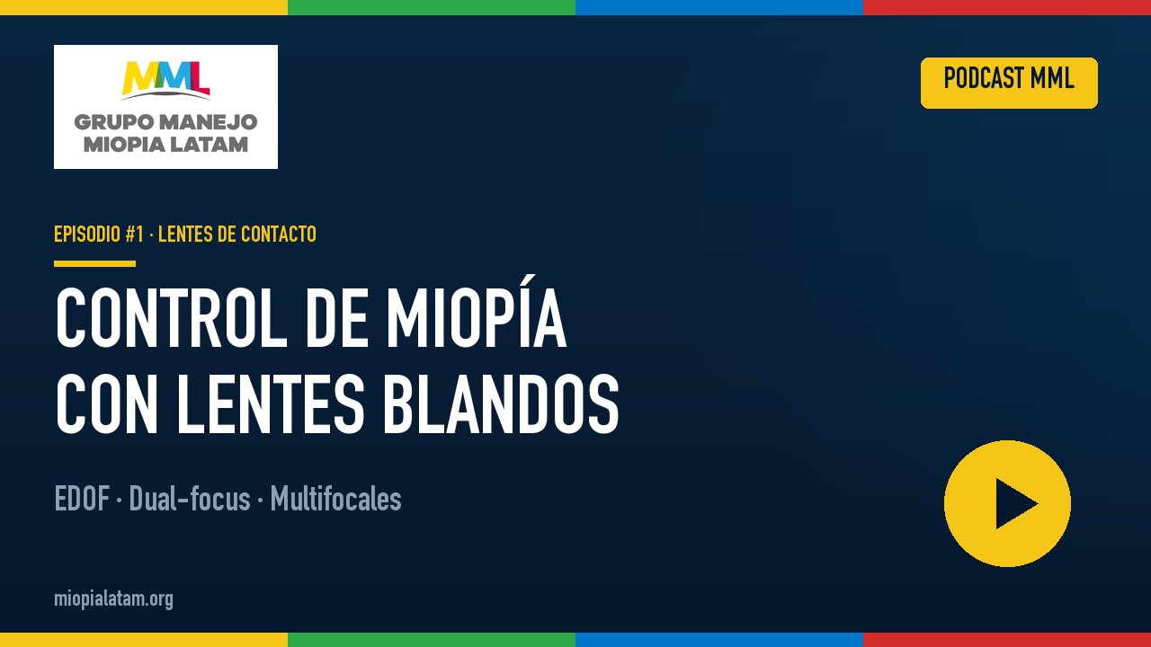 Podcast MML: Lentes de contacto blandos